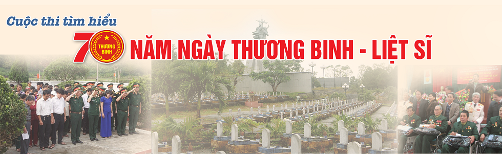 Tham gia tìm hiểu “70 năm Ngày Thương binh - Liệt sĩ” Tham gia tìm hiểu “70 năm Ngày Thương binh - Liệt sĩ”