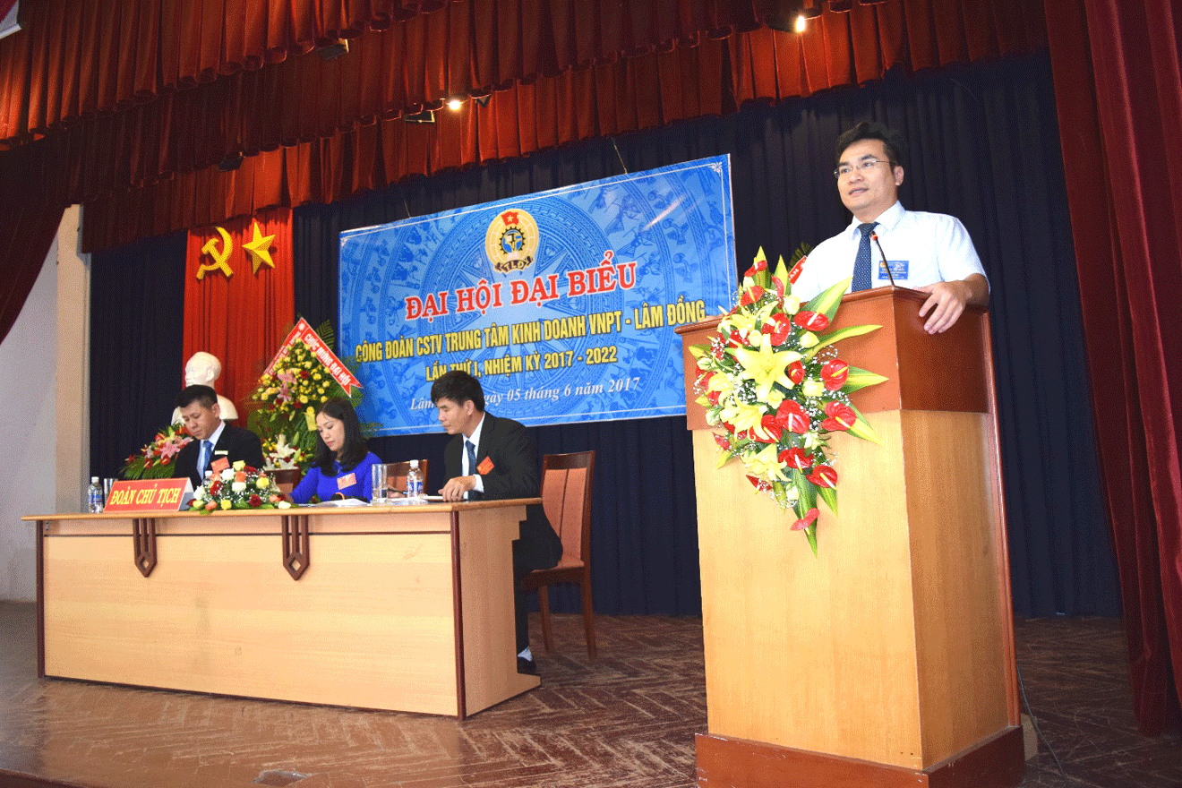 Công đoàn TTKD VNPT -Lâm Đồng tổ chức thành công Đại hội Đại biểu Công đoàn lần thứ I, Nhiệm kỳ 2017-2022 Công đoàn TTKD VNPT -Lâm Đồng tổ chức thành công Đại hội Đại biểu Công đoàn lần thứ I, Nhiệm kỳ 2017-2022